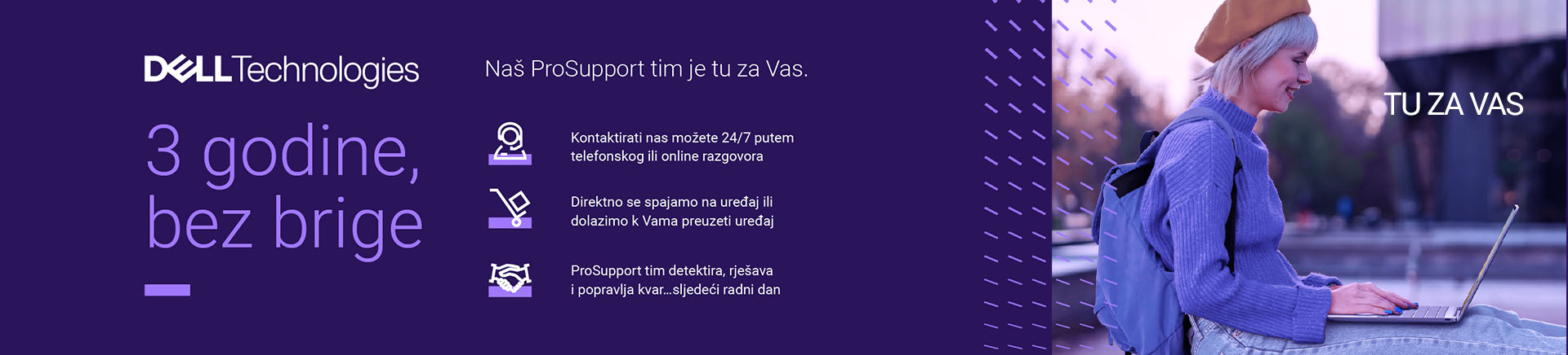 HR Dell Technologies 3 Godine ProSupport Tu za Vas MOBILE 760x872.jpg